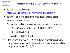 Welcome to the OMOP CDMv3 Webinar
