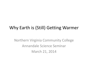 Why Earth is (Still) Getting Warmer Northern Virginia Community College