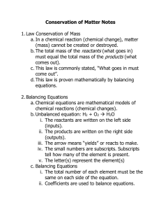 Conservation of Matter Notes  1. Law Conservation of Mass