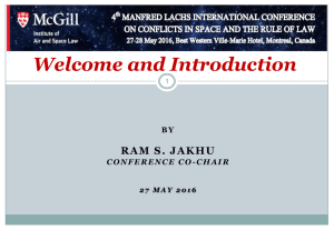 Welcome and Introduction RAM S. JAKHU B Y