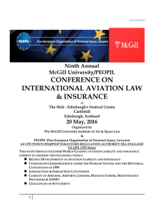 CONFERENCE ON INTERNATIONAL AVIATION LAW &amp; INSURANCE Ninth Annual
