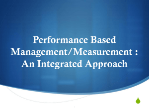 Performance Based Management/Measurement : An Integrated Approach S