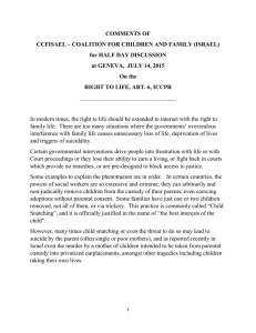 COMMENTS OF CCFISAEL – COALITION FOR CHILDREN AND FAMILY (ISRAEL)