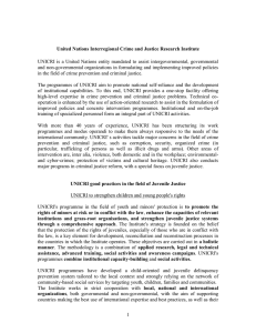 UNICRI is a  United Nations  entity mandated to ... and non-governmental organizations in formulating and implementing improved policies