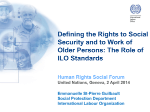 Defining the Rights to Social Security and to Work of ILO Standards