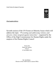 Seventh session of the UN Forum on Minority Issues which... “Preventing and addressing violence and