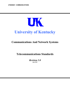 University of Kentucky Communications And Network Systems Telecommunications Standards