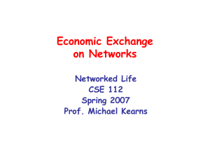 Economic Exchange on Networks Networked Life CSE 112