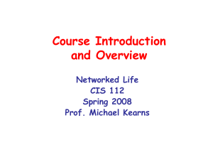 Course Introduction and Overview Networked Life CIS 112