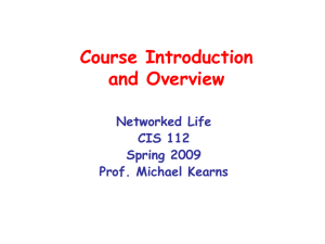 Course Introduction and Overview Networked Life CIS 112