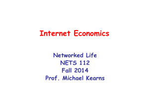 Internet Economics Networked Life NETS 112 Fall 2014
