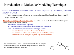 Introduction to Molecular Modeling Techniques Structure by NMR: