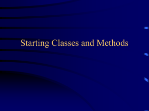 Starting Classes and Methods