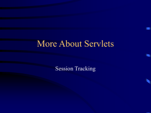 More About Servlets Session Tracking