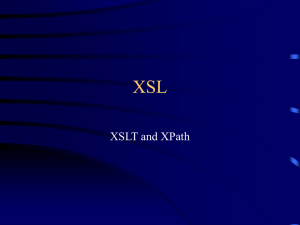 XSL XSLT and XPath