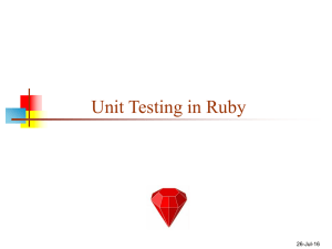 Unit Testing in Ruby 26-Jul-16