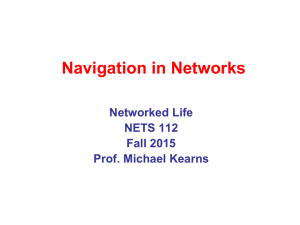 Navigation in Networks Networked Life NETS 112 Fall 2015