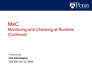 MaC Monitoring and Checking at Runtime (Continue) Usa Sammapun
