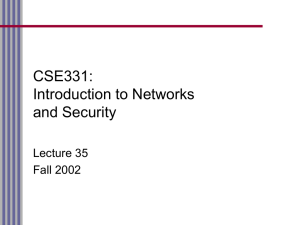 CSE331: Introduction to Networks and Security Lecture 35