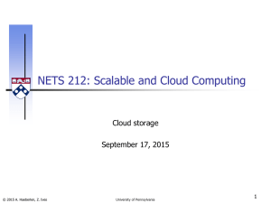 NETS 212: Scalable and Cloud Computing Cloud storage September 17, 2015 1