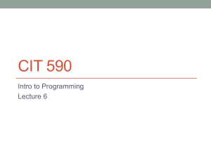 CIT 590 Intro to Programming Lecture 6