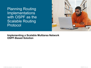 Planning Routing Implementations with OSPF as the Scalable Routing