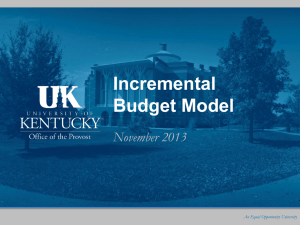 Incremental Budget Model November 2013 An Equal Opportunity University