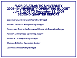 FLORIDA ATLANTIC UNIVERSITY 2009-10 UNIVERSITY OPERATING BUDGET SECOND QUARTER REPORT