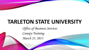 TARLETON STATE UNIVERSITY Office of Business Services Canopy Training March 25, 2015