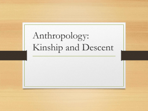 Anthropology: Kinship and Descent
