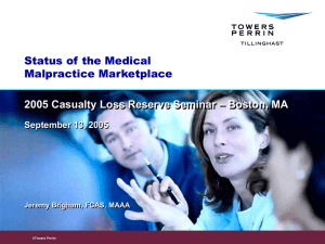 Status of the Medical Malpractice Marketplace – Boston, MA
