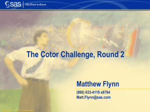 The Cotor Challenge, Round 2 Matthew Flynn (860) 633-4119 x8764