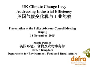 英国气候变化税与工业能效 UK Climate Change Levy Addressing Industrial Efficiency 英国环境，食物及农村事务部