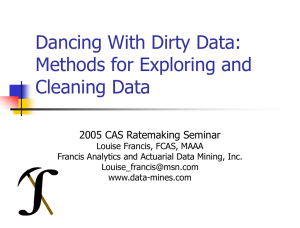 Dancing With Dirty Data: Methods for Exploring and Cleaning Data