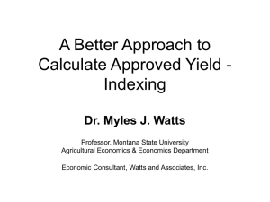 A Better Approach to Calculate Approved Yield - Indexing Dr. Myles J. Watts