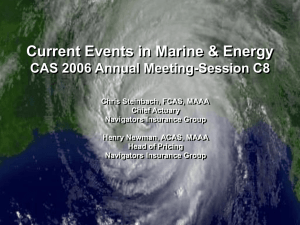 Current Events in Marine &amp; Energy CAS 2006 Annual Meeting-Session C8