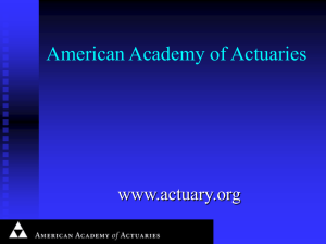 American Academy of Actuaries www.actuary.org