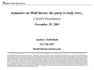 Actuaries on Wall Street: the party is truly over... CAGNY Presentation