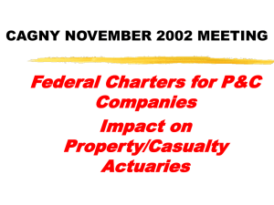 Federal Charters for P&amp;C Companies Impact on Property/Casualty