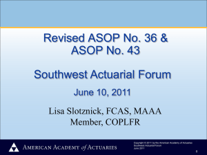 Revised ASOP No. 36 &amp; ASOP No. 43 Southwest Actuarial Forum