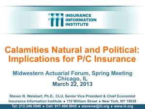 Calamities Natural and Political: Implications for P/C Insurance Chicago, IL