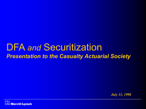DFA Securitization and Presentation to the Casualty Actuarial Society