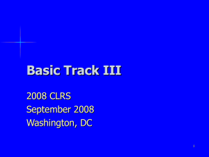 Basic Track III 2008 CLRS September 2008 Washington, DC