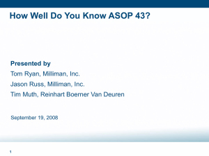 How Well Do You Know ASOP 43? Presented by