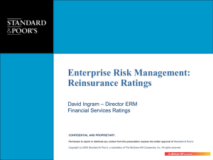 Enterprise Risk Management: Reinsurance Ratings – Director ERM David Ingram