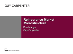 Reinsurance Market Microstructure Don Mango Guy Carpenter