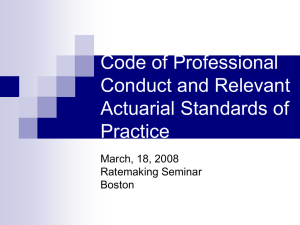Code of Professional Conduct and Relevant Actuarial Standards of Practice