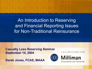 An Introduction to Reserving and Financial Reporting Issues for Non-Traditional Reinsurance