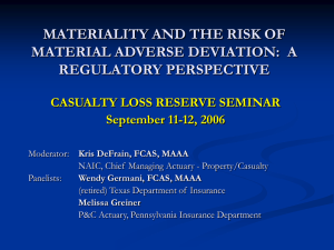 MATERIALITY AND THE RISK OF MATERIAL ADVERSE DEVIATION:  A REGULATORY PERSPECTIVE