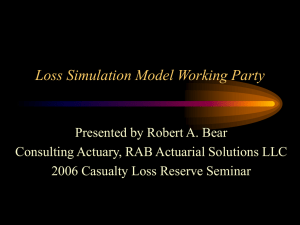 Loss Simulation Model Working Party